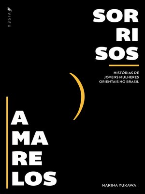 cover image of Sorrisos Amarelos